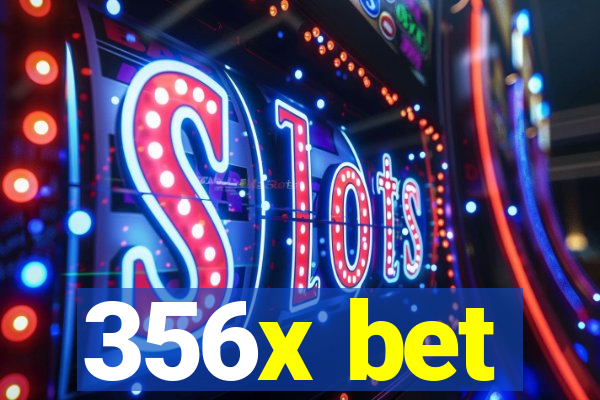 356x bet